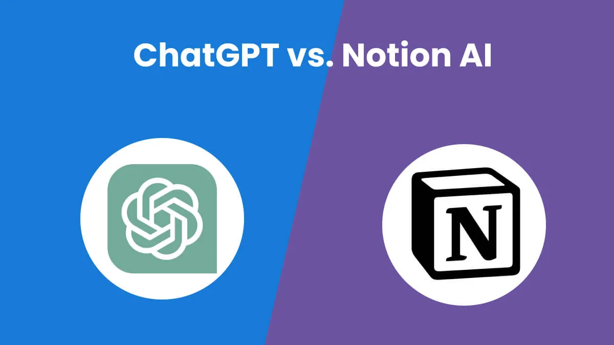 Notion AI vs ChatGPT vs Bing AI: Что отличает их друг от друга?